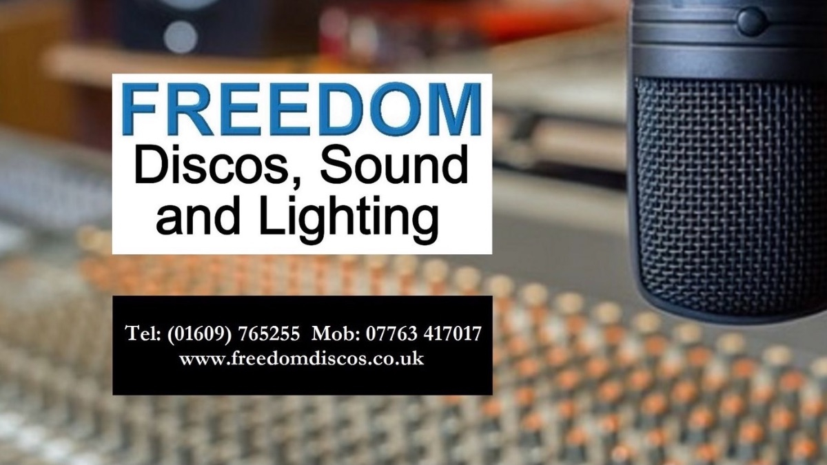 Freedom Discos, Sound & Lighting - DJs / Disco - Northallerton - North Yorkshire