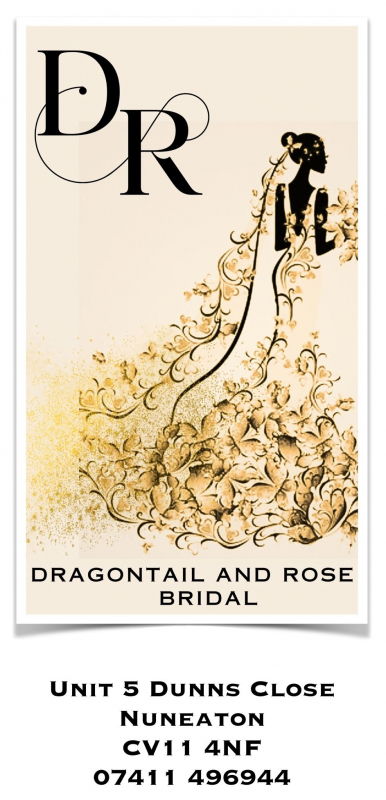 D&R Bridal.  Dragontail & Rose - Wedding Dress / Fashion - Nuneaton - West Midlands
