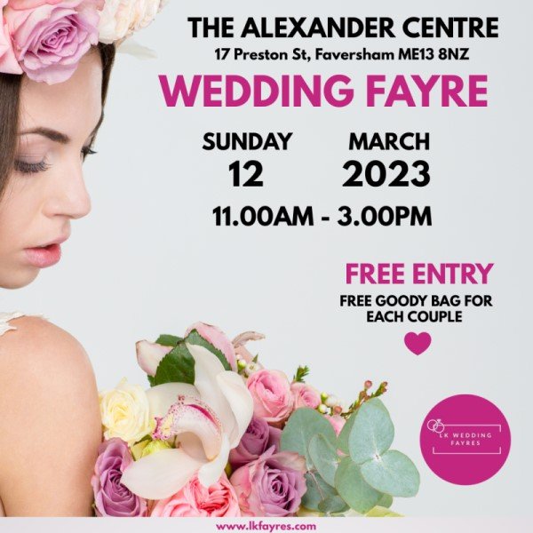 Thumbnail image for LK WEDDING FAYRE - THE ALEXANDER CENTRE FAVERSHAM