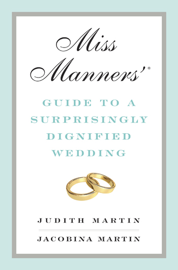 Miss Manners' new book, £17.99, Norton Press.