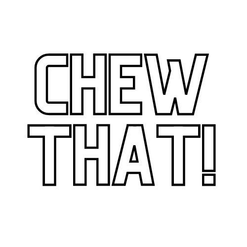 Chew That-Image-2