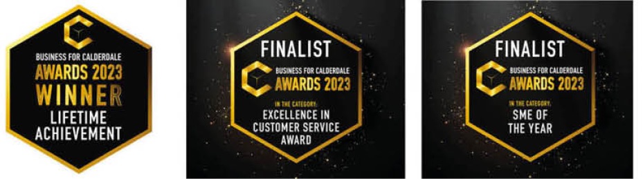 Business for Calderdale Awards 2023: Winner - Lifetime Achievement Award 2023; Finalist - Excellence in Customer Service 2023; Finalist - SME of the Year